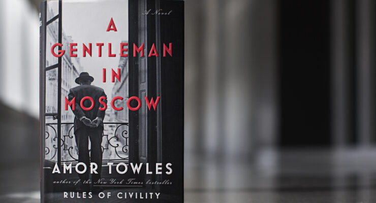 A Gentleman In Moscow – Reviu Buku