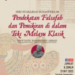 Siri Syarahan Susastera 6: Pendekatan Falsafah dan Pemikiran di dalam Teks Melayu Klasik