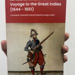 Book Review : Voyage to the Great Indies (1644 – 1651)